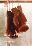 Jérôme Beauchez - Boxing, the Gym, and Men