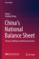 Yan Li, Yang Li, Xiaojing Zhang - China's National Balance Sheet