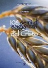 Daniel Meurois-Givaudan - 108 semi di saggezza del Cristo. Con carte