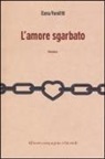 Elena Venditti - L'amore sgarbato