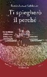 Maria Ausilia Calabrese - Ti spiegherò il perché
