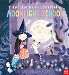 Simon Puttock, Ali Pye - Cat Learns to Listen At Moonlight School