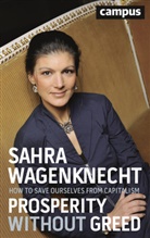 Andreas Pickel, Sahra Wagenknecht - Prosperity without Greed
