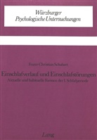 Franz-Christian Schubert - Einschlafverlauf und Einschlafstörungen