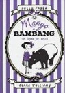 Polly Faber, Clara Vulliamy - Mango e Bambang. Un tapiro per amico