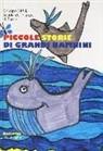 Gruppo Orsi. Scuola dell'Infanzia di Banne - Piccole storie di grandi bambini