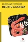 Loredana Frescura - Delitto a Sanima