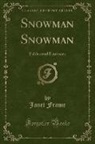 Janet Frame - Snowman Snowman