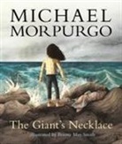 Michael Morpurgo, Briony May Smith - The Giant Necklace