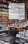 Giovanni Pallanti - «L'ultima». Scrittori, artisti e teologi tra cattocomunismo e fascismo