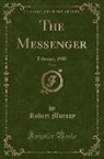 Robert Murray - The Messenger, Vol. 6