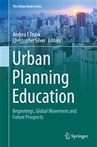 Andrea I. Frank, Andre I Frank, Andrea I Frank, Silver, Silver, Christopher Silver - Urban Planning Education