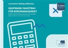 Michael Rung-Kraus, Michaela Rung-Kraus, Claudia Schulte zur Surlage - Kaufmann/Kauffrau für Büromanagement - Lerntrainer Wahlqualifikation - Modul Kaufmännische Steuerung und Kontrolle