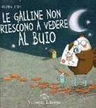 Krystina Litten - Le galline non riescono vedere nel buio