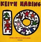 Keith Haring - Dieci