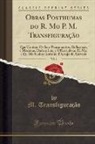 M. Transfiguração - Obras Posthumas do R. Mo P. M. Transfiguração, Vol. 1