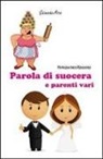 Patrizia I. Roggero - Parola di suocera e parenti vari