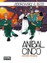 Georges Bess, Alejandro Jodorowsky - Aníbal 5 integral