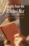 Thomas Michel, Thomas Michel., Thomas Michel - Insights from the Risale-I Nur