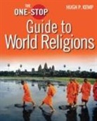 Dr Hugh P Kemp, Dr Hugh P Kemp, Hugh P Kemp, Hugh P. Kemp - The One-Stop Guide to World Religions