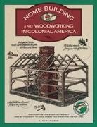 C. Keith Wilbur, Wilbur C. Keith - Homebuilding and Woodworking