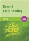 David Waugh, David Waugh, David (University of Durham Waugh, David Neaum Waugh, Sally Neaum, David Waugh... - Beyond Early Reading