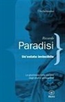 Riccardo Paradisi - Un' estate invincibile. La giovinezza nella società degli eterni adolescenti