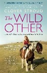 Clover Stroud, Stroud Clover - The Wild Other