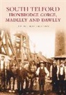 John Powell, Michael Vanns, Michael A. Vanns, John M. Powell, Michael E. Vanns - South Telford, Ironbridge Gorge, Madeley and Dawley