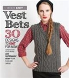 Cascade Yarn, Sixth&amp;Spring Books - Vest Bets