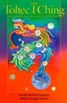 William Douglas Horden, Martha Ramirez-Oropeza - The Toltec I Ching