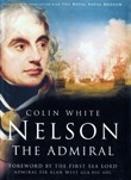 Colin White, Colin White - Nelson: The Admiral