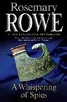 Rosemary Rowe - Whispering of Spies