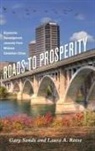 Laura A Reese, Laura A. Reese, Gary Sands, Gary Reese Sands, Gary S Sands, Gary S. Sands - Roads to Prosperity