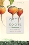 Philip Britts, Jennifer Harries - Water at the Roots