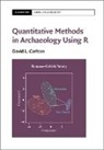 David L. Carlson, David L. (Texas a &amp; M University) Carlson, David Lee Carlson, Carlson David L. - Quantitative Methods in Archaeology Using R