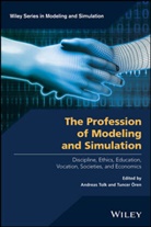Tuncer Tolk Oeren, Tuncer Oren, Tuncer Ören, Tuncer Ren, A Tolk, Andreas Tolk... - Profession of Modeling and Simulation