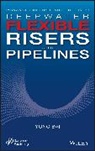 Qiang Bai, Y Bai, Yong Bai, Yong (Zhejiang University Bai, Yong Bai Bai, Bai Yong... - Deepwater Flexible Risers and Pipelines
