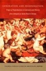 Finucci, Kevin Brownlee, Valeria Finucci - Generation and Degeneration