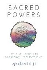 Davidji, David Ji - Sacred Powers