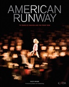 Council of Fashion Designers of Amer, Council of Fashion Designers of America, Booth Moore, Booth Council of Fashion Designers of Ameri Moore, Moore Booth - American Runway