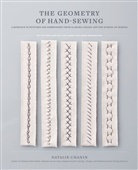 Natalie Chanin, Natalie/ Park Chanin, Chanin Natalie, Sun Young Park, Sun Young Park, Park Sun Young - The Geometry of Hand-sewing