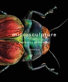 Levon Biss - Microsculpture: Portraits of Insects