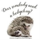 Smith Gibbs, Anita Wood - Does Somebody Need a Hedgehug?