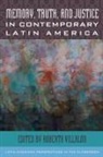 Roberta (EDT) Villalo¦n, Roberta Villalon, Roberta Villalon, Roberta Villalón - Memory, Truth, and Justice in Contemporary Latin America