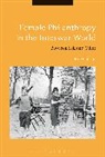 Eve Colpus, Eve (University of Southampton Colpus - Female Philanthropy in the Interwar World
