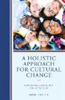 Levitt, Marc Levitt, Marc Joel Levitt, Levitt Marc - Holistic Approach for Cultural Change