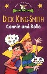 Dick King-Smith, King-Smith Dick - Connie & Rollo