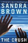 Sandra Brown - The Crush