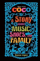 Diana Lopez, Diana López - Coco Middle Grade Novel